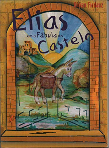 Capa do livro: Elias em a Fábula do Castelo - Ler Online pdf