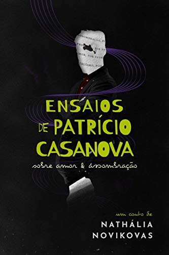 Livro PDF: Ensaios de Patrício Casanova: sobre amor & assombração