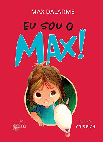 Capa do livro: Eu sou o Max! - Ler Online pdf
