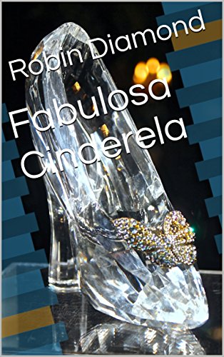 Capa do livro: Fabulosa Cinderela - Ler Online pdf