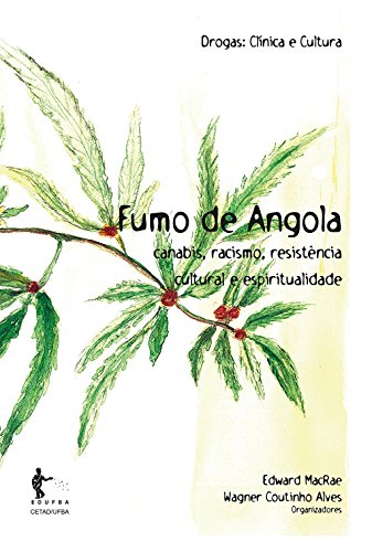 Livro PDF: Fumo de Angola: canabis, racismo, resistência cultural e espiritualidade