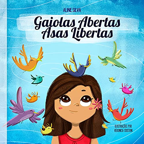 Livro PDF Gaiolas Abertas, Asas Libertas