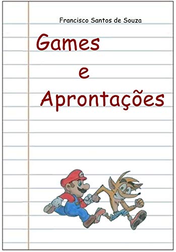 Capa do livro: Games e Aprontações - Ler Online pdf