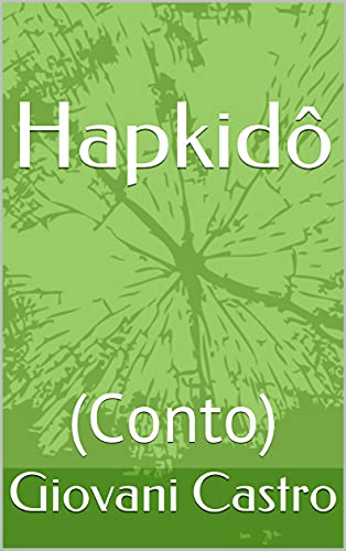 Capa do livro: Hapkidô : (Conto) - Ler Online pdf