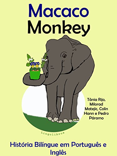 Livro PDF História Bilíngue em Português e Inglês: Macaco — Monkey (Série “Aprender Inglês” Livro 3)