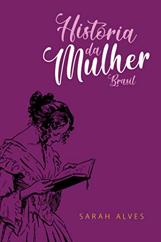Livro PDF: História da Mulher: Brasil
