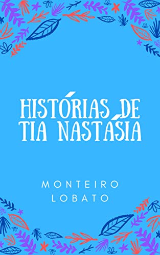 Livro PDF Historias de tia Nastásia