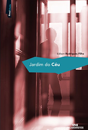 Livro PDF: Jardim do Céu (Realidade)