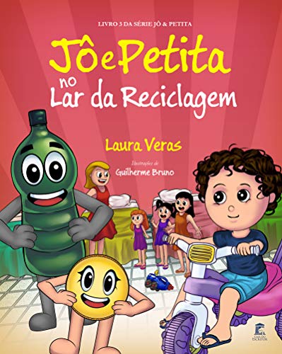 Capa do livro: Jô e Petita no Lar da Reciclagem - Ler Online pdf