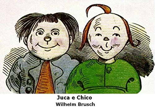 Livro PDF: Juca e Chico: História de Dois Meninos em Sete Travessuras: (sem ilustrações)