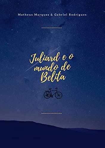 Capa do livro: Juliard e o Mundo de Belita - Ler Online pdf