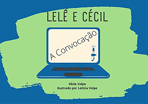 Livro PDF Lelê e Cecil – A Convocação