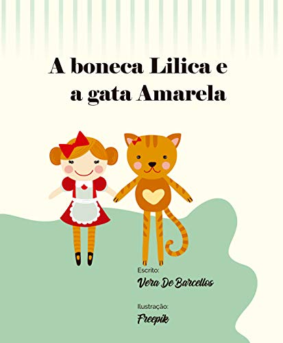 Livro PDF Lilica e a Gata Amarela (Tia Vera)