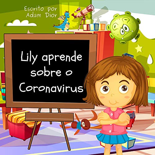Livro PDF: Lily Aprende Sobre o Coronavirus