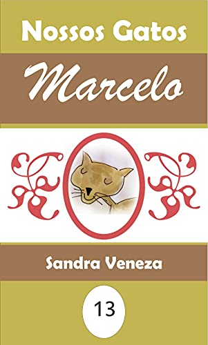 Capa do livro: Marcelo: Coleção Nossos Gatos - Ler Online pdf