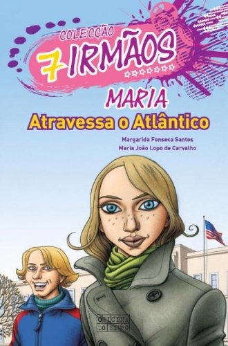 Capa do livro: Maria Atravessa o Atlântico - Ler Online pdf