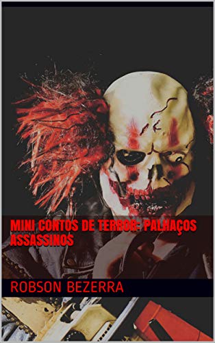 Livro PDF Mini contos de Terror: Palhaços assassinos