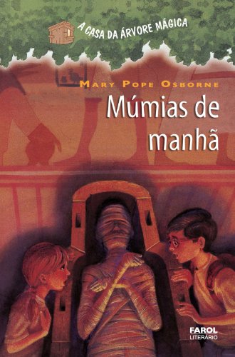 Capa do livro: Múmias de Manhã (A casa da árvore mágica) - Ler Online pdf