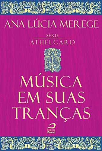Capa do livro: Música em suas tranças (Athelgard) - Ler Online pdf