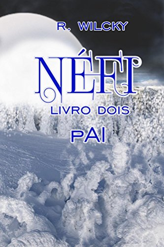 Capa do livro: Néfi LIVRO DOIS: pAI (vÓrtIcEs 2) - Ler Online pdf