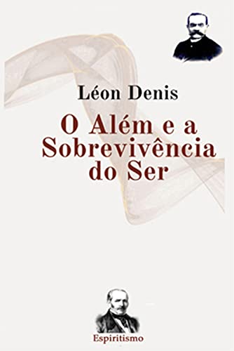 Livro PDF O Além e a Sobrevivência do Ser