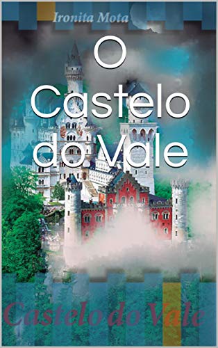 Capa do livro: O Castelo do Vale - Ler Online pdf