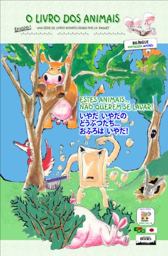Capa do livro: O Livro dos Animais – Episódio 1 (Bilíngue português – japonês) - Ler Online pdf