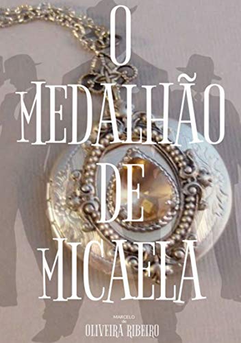 Livro PDF O Medalhão De Micaela