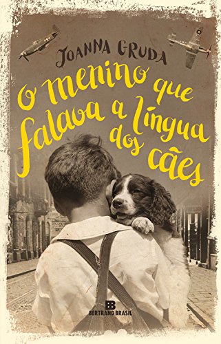 Capa do livro: O menino que falava a língua dos cães - Ler Online pdf