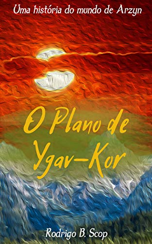 Capa do livro: O plano de Ygav-Kor - Ler Online pdf