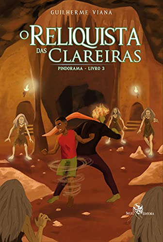 Livro PDF: O Reliquista das Clareiras: Pindorama – livro 3