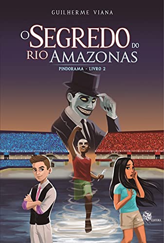 Capa do livro: O Segredo do Rio Amazonas: Pindorama – Livro 2 - Ler Online pdf