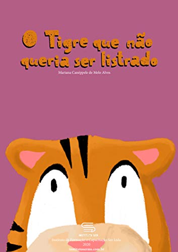 Livro PDF O Tigre que não queria ser listrado