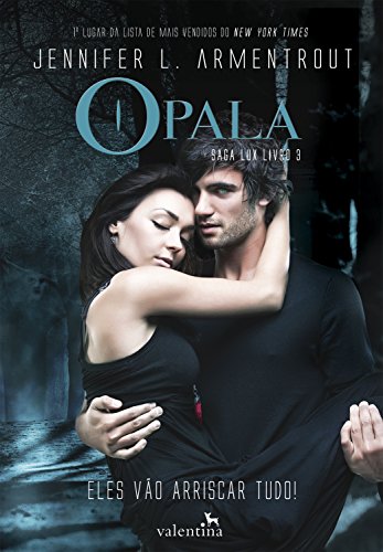 Livro PDF: Opala (Saga Lux Livro 3)