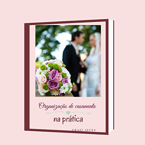 Livro PDF: Organização de casamento na prática