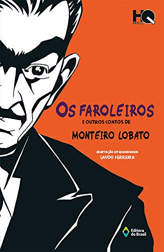 Capa do livro: Os faroleiros e outros contos de monteiro lobato (HQ Brasil) - Ler Online pdf