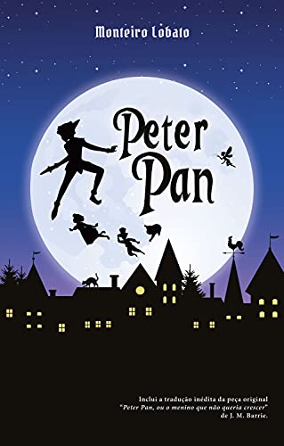 Capa do livro: Peter Pan: A história do menino que não queria crescer contada por Dona Benta - Ler Online pdf