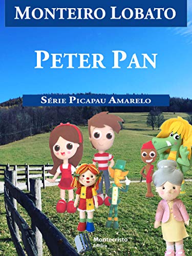 Livro PDF Peter Pan (Série Picapau Amarelo Livro 7)