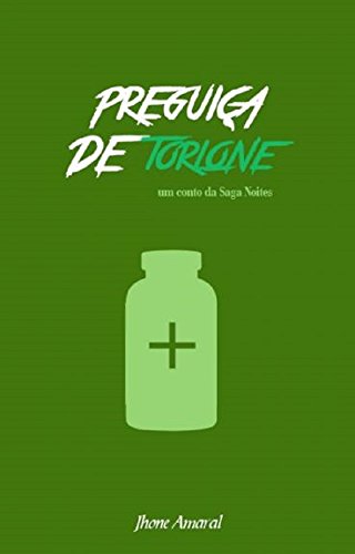 Livro PDF: Preguiça de Torlone: Um conto da Saga Noites (Pecados em Noites Livro 2)