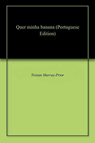Capa do livro: Quer minha banana - Ler Online pdf