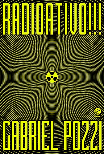 Capa do livro: Radioativo!!! - Ler Online pdf