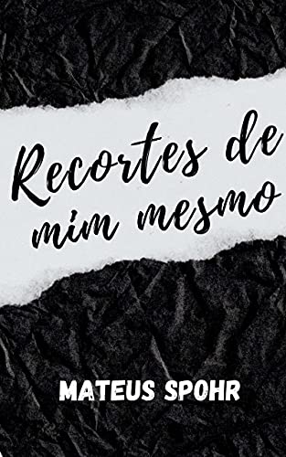 Livro PDF: RECORTES DE MIM MESMO