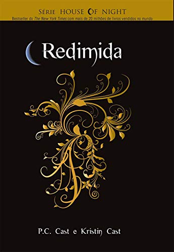 Livro PDF Redimida (House Of Night Livro 12)