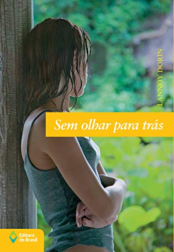 Capa do livro: Sem olhar para trás (Jovem Brasil) - Ler Online pdf