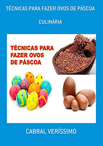 Livro PDF: Técnicas Para Fazer Ovos De Páscoa