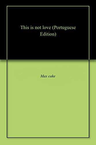 Capa do livro: This is not love - Ler Online pdf