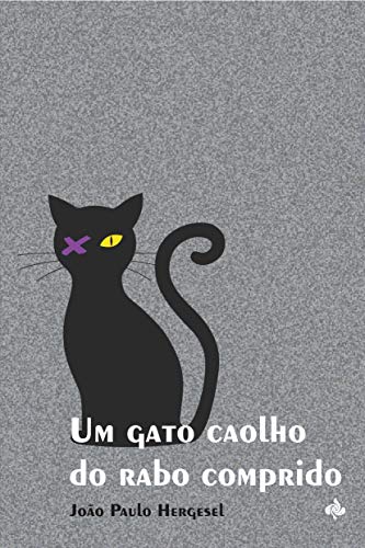 Livro PDF: Um gato caolho do rabo comprido