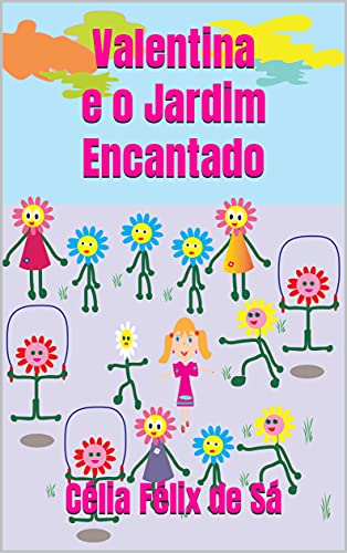 Livro PDF: Valentina e o Jardim Encantado: Infantil