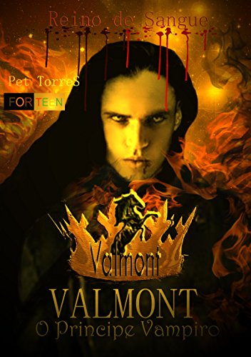 Livro PDF Valmont – O Príncipe Vampiro 3: REINO DE SANGUE