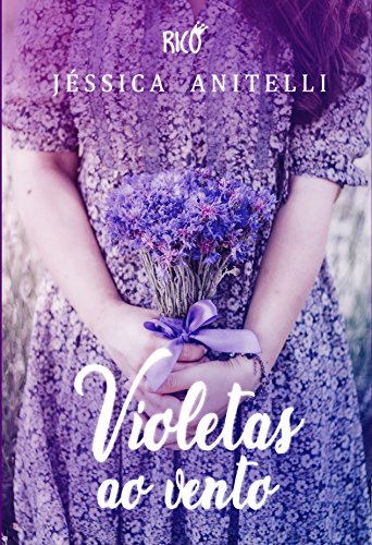 Capa do livro: Violetas ao Vento - Ler Online pdf